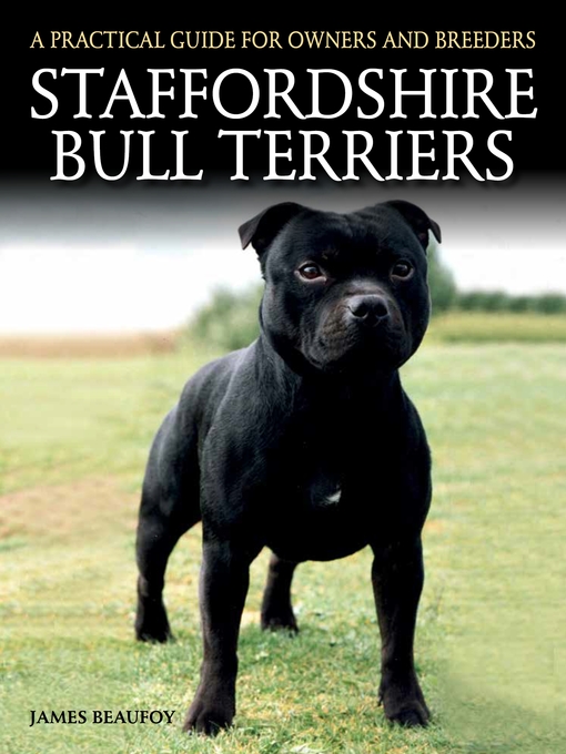 Title details for Staffordshire Bull Terriers by James Beaufoy - Available